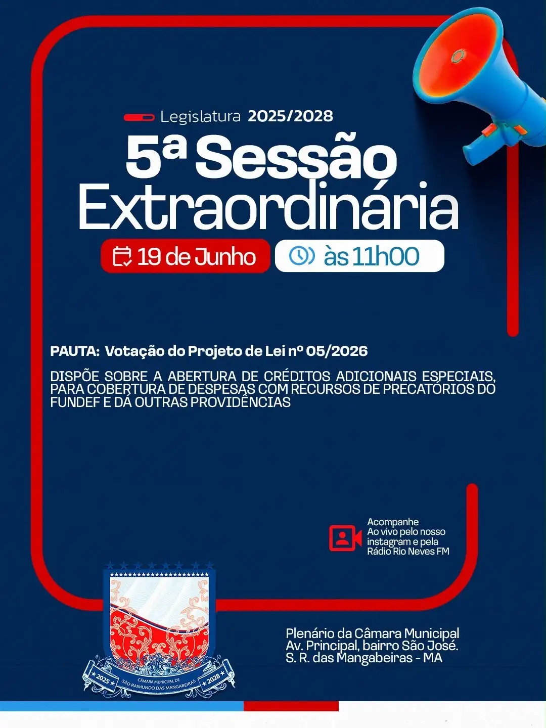 5ª Sessão Extraordinária da Legislatura 2025/2028